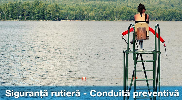 SIGURANTA RUTIERA – CONDUITA PREVENTIVA