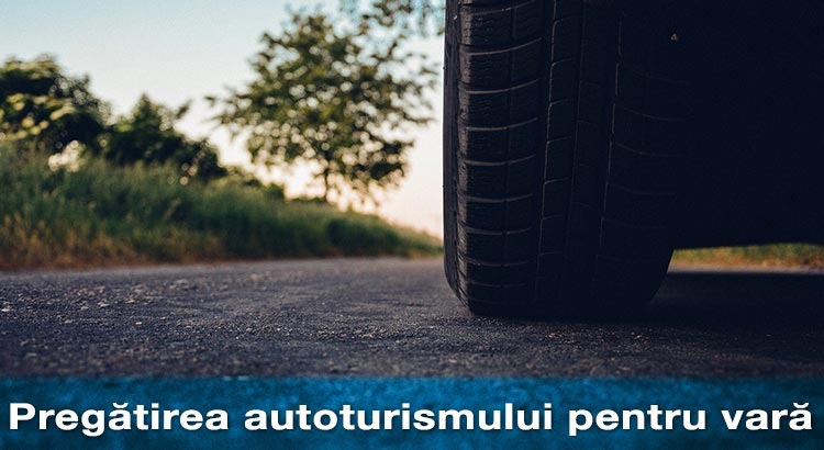 PREGATIREA-AUTOTURISMULUI-PENTRU-VARA