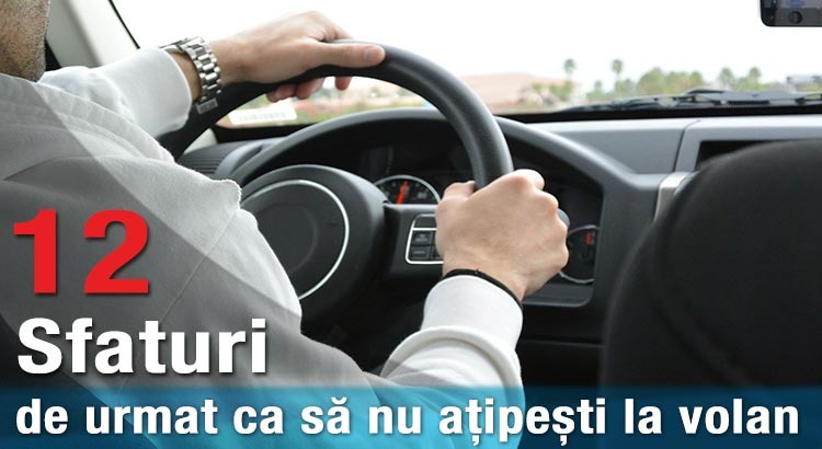 12 sfaturi de urmat ca să nu ațipești la volan