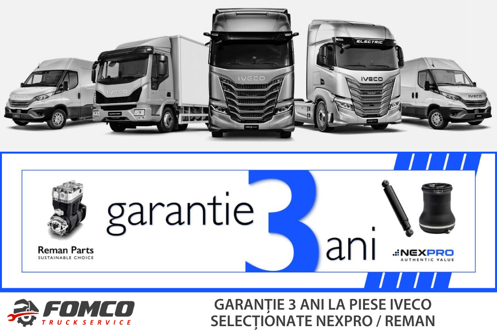 3 ani garanție IVECO: produse NEXPRO, REMAN
